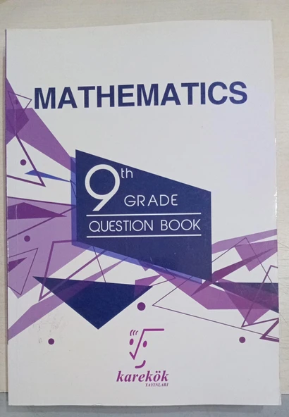 9.Sınıf Mathematics Grade Question Book Karekök Yayınları ( MATEMATİK SORU BANKASI İNGİLİZCE ) - 1