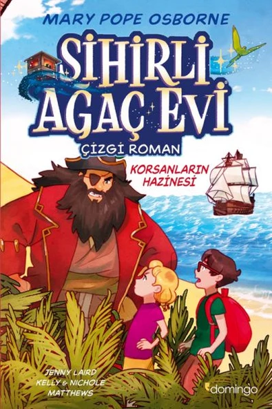 Sihirli Ağaç Evi -Çizgi Roman- 4: Korsanların Hazinesi ürün görseli