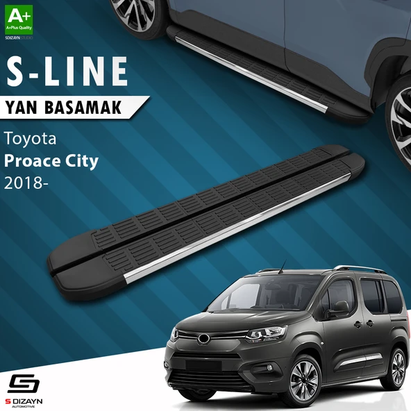 S-Dizayn Toyota Proace City Kısa Şase S-Line Krom Yan Basamak 203 Cm 2018 Üzeri A+ Kalite ürün görseli 1