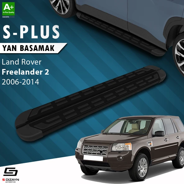 S-Dizayn Land Rover Freelander 2 S-Plus Siyah Yan Basamak 173 Cm 2006-2014 A+ Kalite - 1