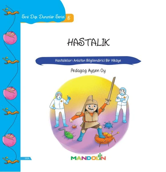Hastalık - Hastalıkları Anlatan Bilgilendirici Bir Hikaye ürün görseli