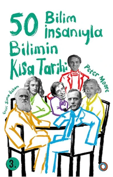 Bilimin Kısa Tarihi - 50 Bilim İnsanıyla ürün görseli