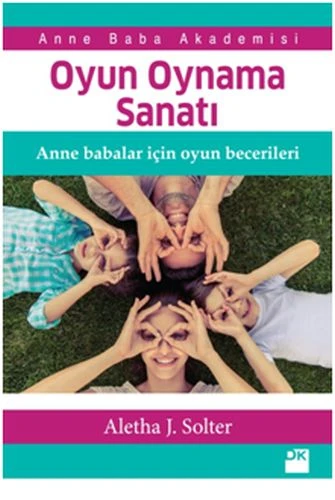 Oyun Oynama Sanatı - Anne Babalar İçin Oyun Becerileri ürün görseli