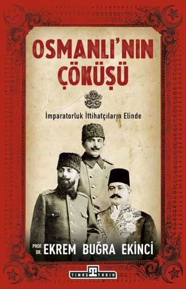 Osmanlı'nın Çöküşü ürün görseli