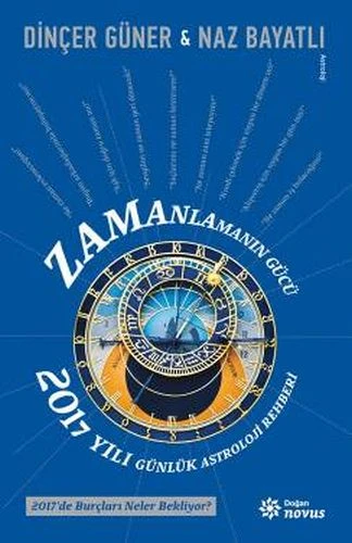 Zamanlamanın Gücü - 2017 Yılı Günlük Astroloji Rehberi ürün görseli