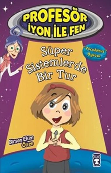 Profesör İyon İle Fen - Süper Sistemlerde Bir Tur ürün görseli 1