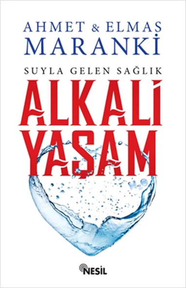 Alkali Yaşam - Suyla Gelen Sağlık - 1