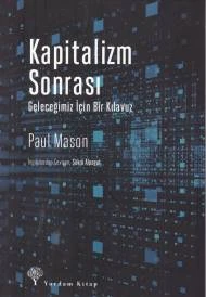 Kapitalizm Sonrası - Geleceğimiz İçin Bir Kılavuz ürün görseli