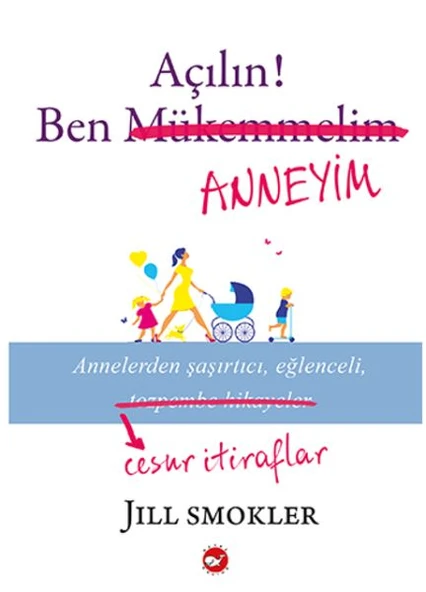 Açılın! Ben Anneyim ürün görseli