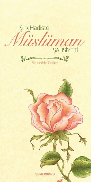 Kırk Hadiste Müslüman Şahsiyeti ürün görseli