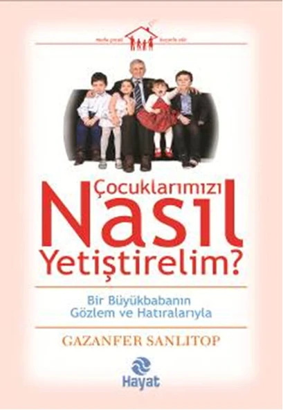 Çocuklarımızı Nasıl Yetiştirelim? ürün görseli