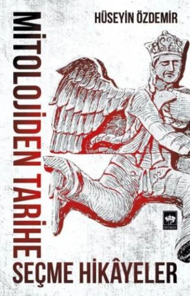Mitolojiden Tarihe Seçme Hikayeler ürün görseli