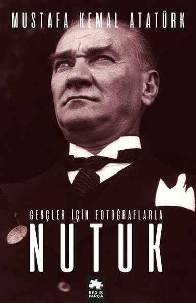 Gençler için Fotoğraflarla Nutuk ürün görseli