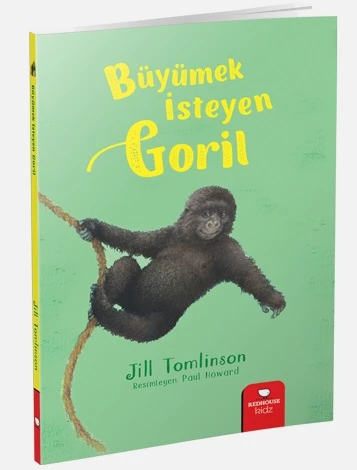Hayvan Öyküleri Serisi - Büyümek İsteyen Goril ürün görseli 1