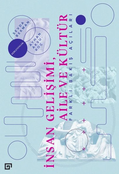 İnsan Gelişimi, Aile ve Kültür  Farklı Bakış Açıları ürün görseli