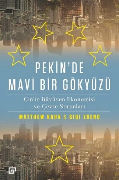 Pekin'de Mavi Bir Gökyüzü - Çin'in Büyüyen Ekonomisi ve Çevre Sorunları ürün görseli