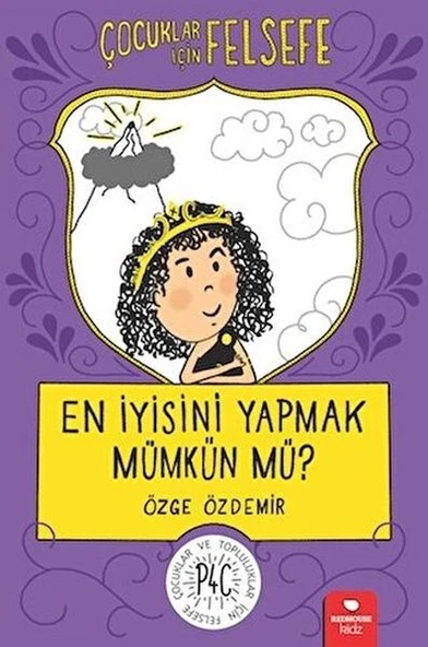 En İyisini Yapmak Mümkün mü? - Çocuklar İçin Felsefe ürün görseli