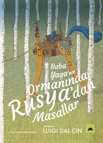 Baba Yaga’nın Ormanında - Rusya’dan Masallar ürün görseli