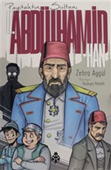 II. Abdülhamid Han (Payitahtın Sultanı) ürün görseli