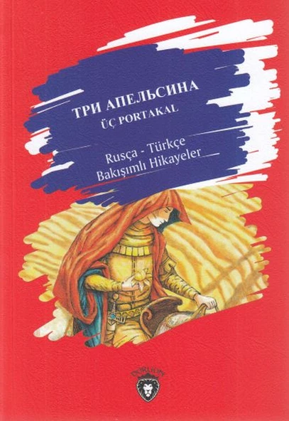 Üç Portakal-Rusça Türkçe Bakışımlı Hikayeler ürün görseli