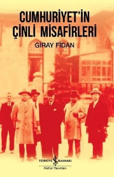 Cumhuriyet'İn Çinli Misafirleri ürün görseli