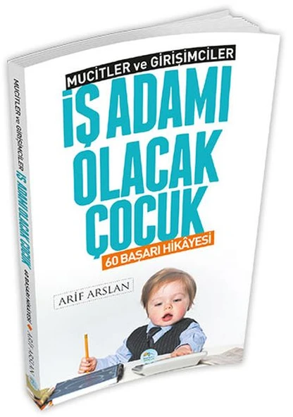 Mucitler ve Girişimciler - İş Adamı Olacak Çocuk ürün görseli