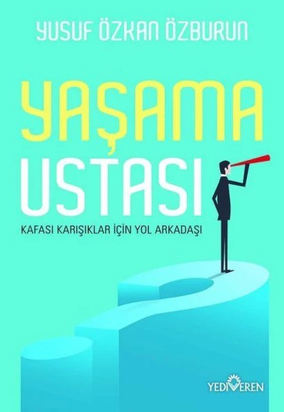Yaşama Ustası - Kafası Karışıklar İçin Yol Arkadaşı ürün görseli