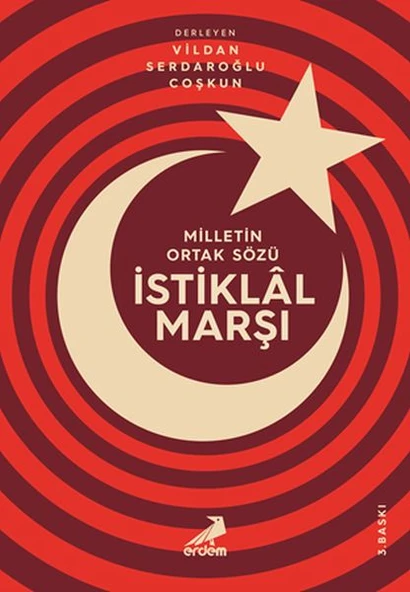 Milletin Ortak Sözü: İstiklal Marşı ürün görseli 1