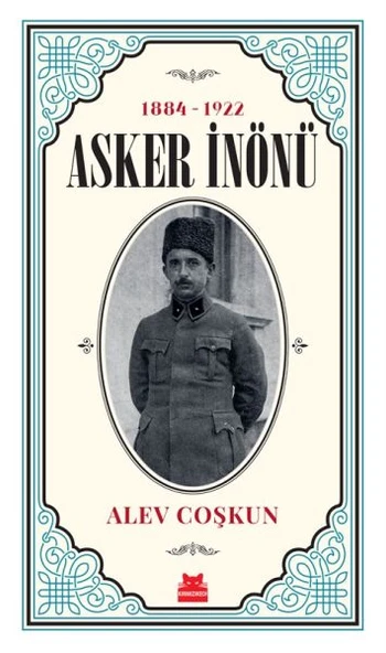 1884 -1922 Asker İnönü ürün görseli