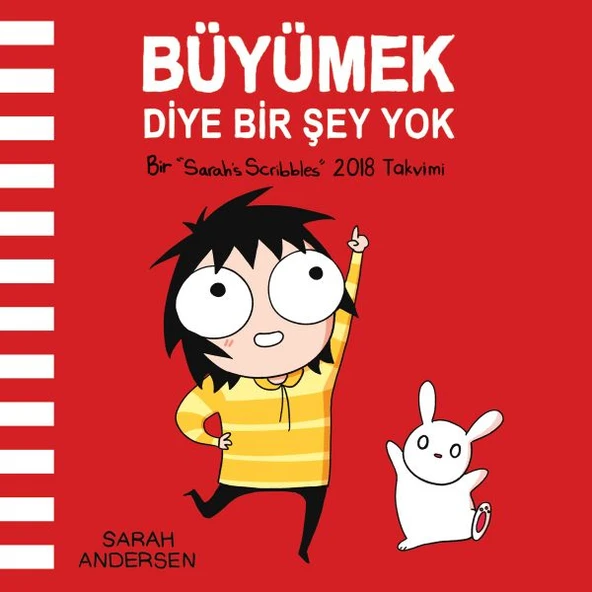 Büyümek Diye Bir Şey Yok: Sarah's Scribbles 2018 Duvar Takvimi ürün görseli