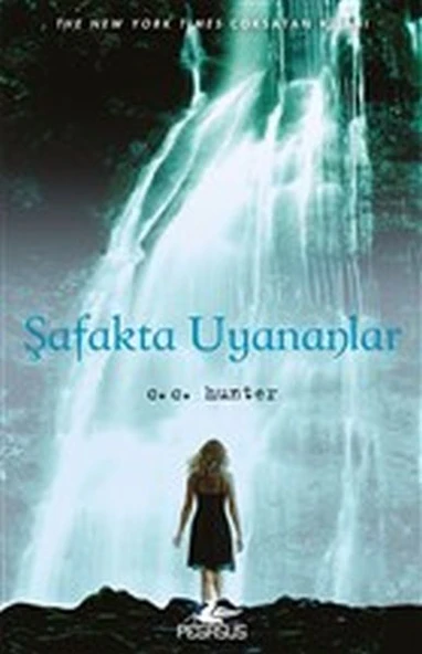 Şafakta Uyananlar - Gölge Şelalesi 2. Kitap - 1