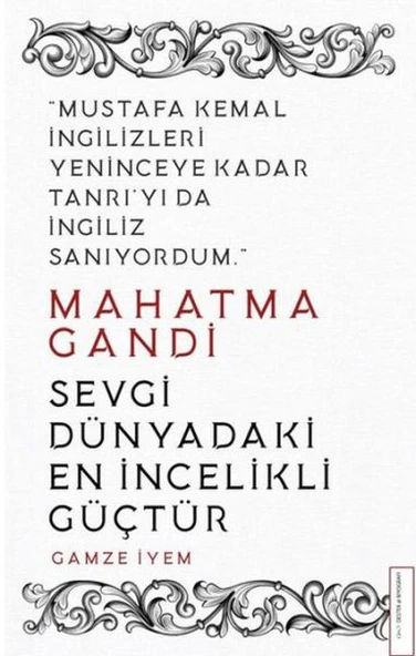 Mahatma Gandi - Sevgi Dünyadaki En İncelikli Güçtür ürün görseli