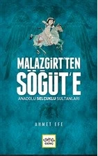 Malazgirt’ten Söğüt’e Anadolu Selçuklu Sultanları ürün görseli