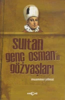 Sultan Genç Osman'ın Gözyaşları ürün görseli