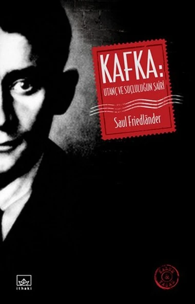 Kafka: Utanç ve Suçluluğun Şairi ürün görseli