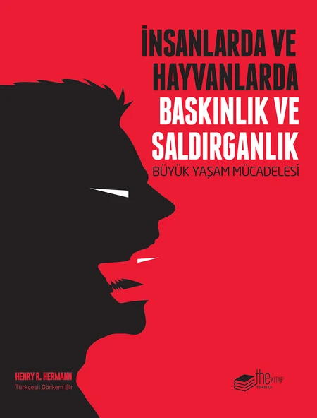 İnsanlarda ve Hayvanlarda Baskınlık ve Saldırganlık - Büyük Yaşam Mücadelesi ürün görseli