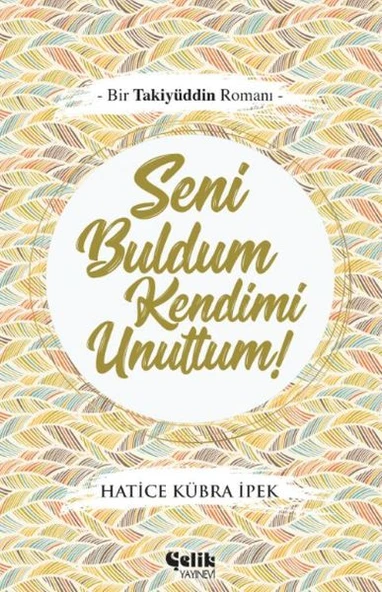 Seni Buldum Kendimi Unuttum ürün görseli