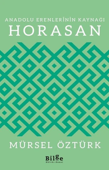 Anadolu Erenlerinin Kaynağı Horasan ürün görseli