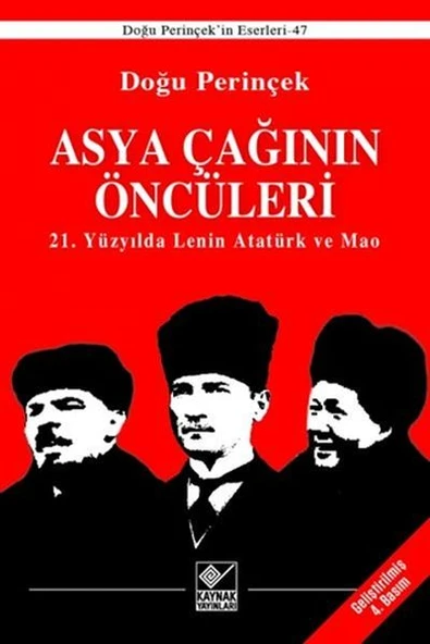 Asya Çağınının Öncüleri - 21. Yüzyılda Lenin Atatürk ve Mao ürün görseli 1