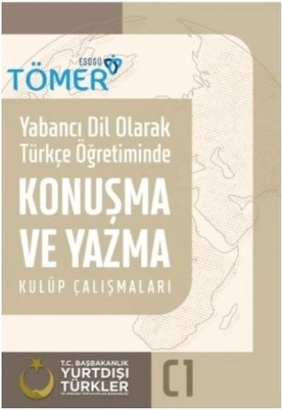 Yabancı Dil Olarak Türkçe Öğretiminde Konuşma ve Yazma Kulüp Çalışmaları (C1) ürün görseli
