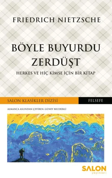 Böyle Buyurdu Zerdüşt - Herkes ve Hiç Kimse İçin Bir Kitap ürün görseli