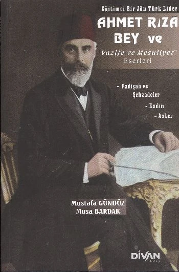 Ahmet Rıza Bey ve Vazife ve Mesuliyet Eserleri ürün görseli