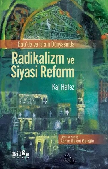 Batı'da ve İslam Dünyasında Radikalizm ve Siyasi Reform ürün görseli