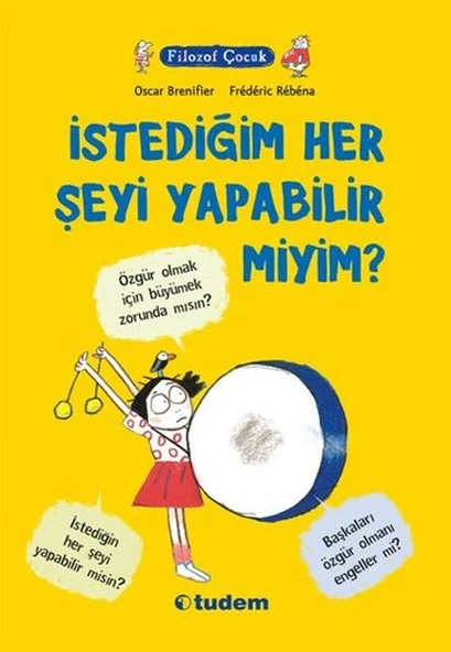 Filozof Çocuk - İstediğim Her Şeyi Yapabilir Miyim? ürün görseli 1
