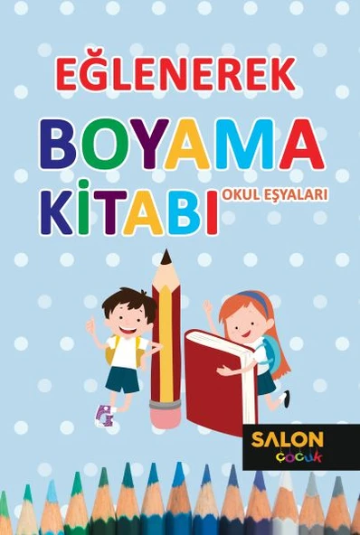 Eğlenerek Boyama Kitabı - Okul Eşyaları ürün görseli 1