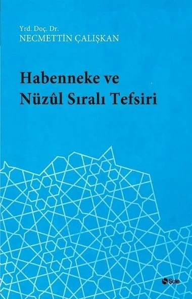 Habenneke ve Nüzul Sıralı Tefsiri ürün görseli
