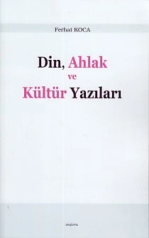 Din, Ahlak ve Kültür Yazıları ürün görseli