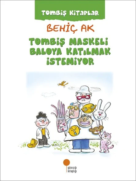 Tombiş Kitaplar - Tombiş Maskeli Baloya Katılmak İstemiyor ürün görseli