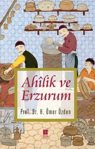 Ahilik ve Erzurum ürün görseli