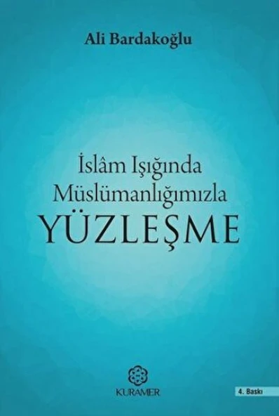 İslam Işığında Müslümanlığımızla Yüzleşme ürün görseli